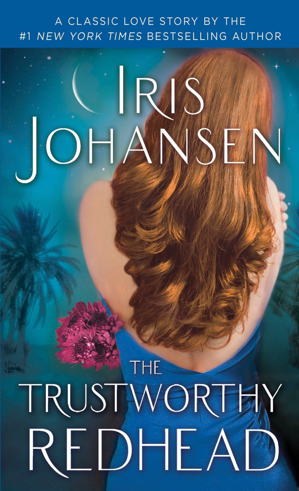 Squeak reccomend Trustworthy redhead by iris johansen