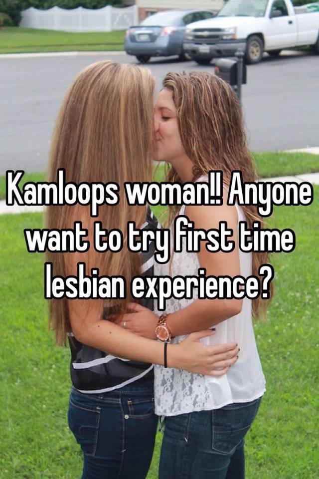 First time lesbian exerience