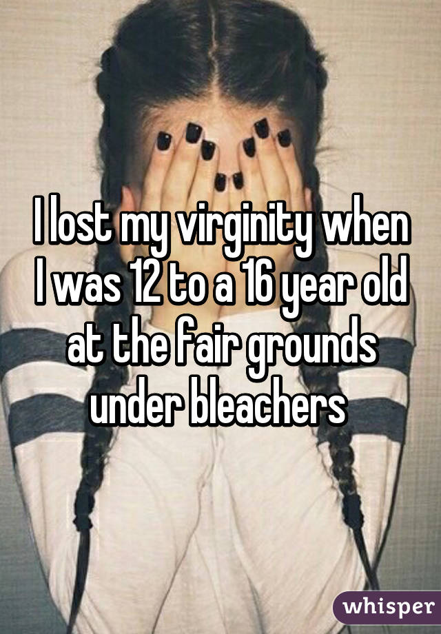 best of Virginity I was 12 when