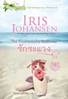 The B. reccomend Trustworthy redhead by iris johansen