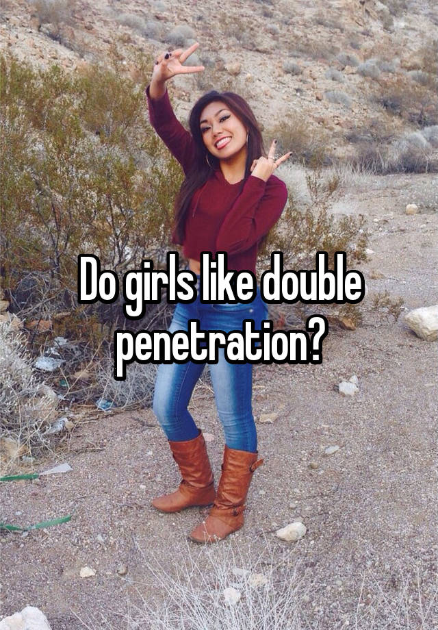 best of Girls double penetration like Why